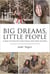 Big Dreams, Little People:  A Map To Success For Child & New Actors