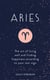 Aries - The Art of Living Well and Finding Happiness According to Your Star Sign