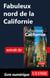 Fabuleux nord de la Californie