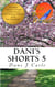 Dani's Shorts 5 - Dani J Caile's Universe, #9