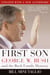First Son - George W. Bush and the Bush Family Dynasty