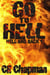 Go To Hell - Hell and Back, #1