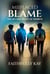 Misplaced Blame:  The Life and Death of Derrick
