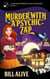 Murder With a Psychic Zap - A Wonder Springs Cozy Mystery, #2