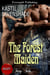 The Forest Maiden