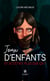 Jeux d’enfants - Et si c’était plus que ça ?