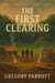 The First Clearing - The Foundation's Stone, #1