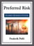 Preferred Risk