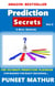 Prediction Secrets 9 More Methods - Prediction Secrets, #2