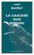La Cascade aux miroirs
