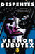 Vernon Subutex Three - The final book in the rock and roll cult trilogy
