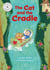 The Cat and the Cradle - Independent Reading White 10