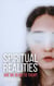 Spiritual Realities - Are We Blind To Them? - Search For Truth Bible Series
