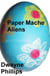 Paper Mache Aliens