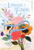 The Language of Flowers - A Fully Illustrated Compendium of Meaning, Literature, and Lore for the Modern Romantic