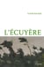 L'Écuyère - Roman