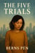 The Five Trials