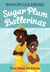 Sugar Plum Ballerinas: Tutu Many Problems (previously published as Terrible Terrel)