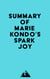 Summary of Marie Kondo's Spark Joy