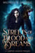 Streets of Blood and Dreams - Vampire Assassin Chronicles, #4