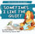 Sometimes I Like the Quiet - Duke the Deaf Dog ASL Series, #4