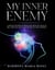 MY INNER ENEMY  13 Proven Methods to Break Free from the Chains of Self-Sabotage and Claim the Life You Truly Deserve