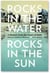 Rocks in the Water, Rocks in the Sun - A Memoir from the Heart of Haiti