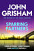 Sparring Partners - The acclaimed collection of crime stories from the number 1 Sunday Times bestselling author