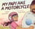 My Papi Has a Motorcycle