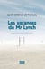 Les vacances de Mr Lynch