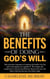 The Benefits of Doing God’s Will