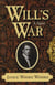Will's War - A Novel