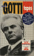 The Gotti Tapes - The Sensational FBI Tapes That Convicted America's Most Powerful Mobster