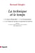 La technique et le temps - 1. La Faute d Épiméthée.   2. La Désorientation   3. Le Temps du cinéma et la question du mal-être