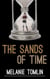 The Sands of Time - Angel Series Spin-Off, #1