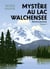 Mystère au lac Walchensee