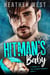 Hitman's Baby - A Bound to the Hitman Romance, #1
