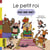 Le petit roi Moi Moi Moi !