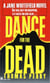 Dance for the Dead