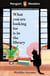 Penguin Readers Level 4: What You Are Looking For Is In The Library (ELT Graded Reader) - Abridged Edition