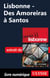 Lisbonne - Des Amoreiras à Santos