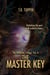 The Master Key - The Lancaster Trilogy, #2