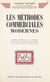 Les méthodes commerciales modernes
