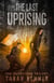 The Last Uprising - The Defectors Trilogy, #3