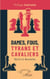 Dames, fous, tyrans et cavaliers - Récits et Nouvelles