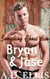 Bryan & Jase - Something About Him