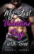 My Last Valentine Day With Boss - My Last Valentine Day Series, #1