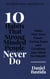 10 Habits That Strong Minded People Never Do - 1, #1