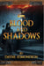 Blood and Shadows - The Shadow Trilogy, #1