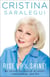 Rise Up & Shine! - My Secrets For Success in Career, Relationships, and Life